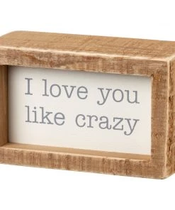 Petals And Blooms Home Decor Signs + Wall Decor "I Love You Like Crazy" Small Block Sign