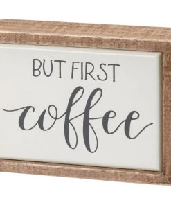 Petals And Blooms Home Decor But First Coffee Mini Block Sign