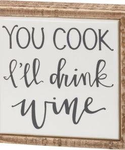 Petals And Blooms Home Decor "You Cook I'll Drink Wine" Mini Block Sign Signs + Wall Decor