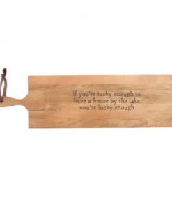 Petals And Blooms Home Decor If You're Lucky Enough Lake Serving Board