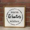 Petals And Blooms Home Decor Warm Winter Wishes Sign Signs + Wall Decor