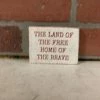 Petals And Blooms Home Decor Signs + Wall Decor Block Sign “the Land Poof The Free Home Of The Brave”